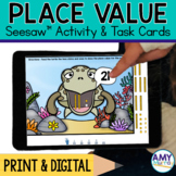 Place Value Digital Center for Seesaw™ | Place Value Task Cards