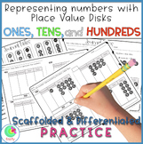 Place Value Disks. Representation of numbers, Ones, Tens, 
