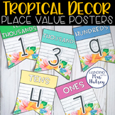 Tropical Place Value Display - Place Value Posters