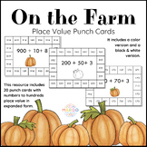 Place Value Expanded Form Punch Cards - Fall Pumpkin Farm