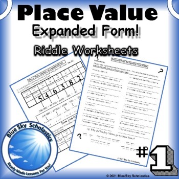 Preview of Place Value Expanded Form Riddle Worksheet