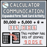 Place Value Expanded to Standard Form Calculator Activity 