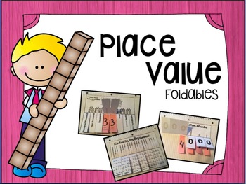 Preview of Place Value "Interactive Notebook Foldables"
