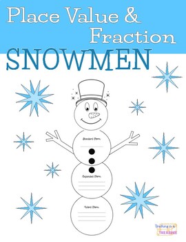 Preview of Place Value & Fraction Snowmen Craftivity | Winter Craft | Math Activity