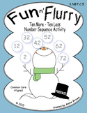 Place Value - Fun n' Flurry with Ten More-Ten Less