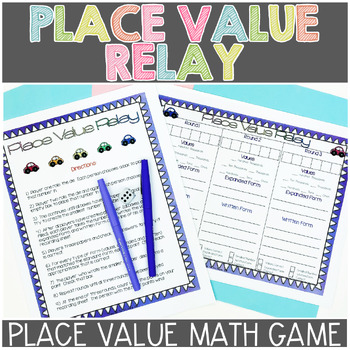 Preview of Place Value Relay: Expanded Form, Standard Form, and Written Form