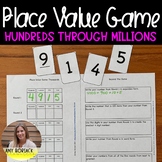 Place Value Game: Hundreds through Millions