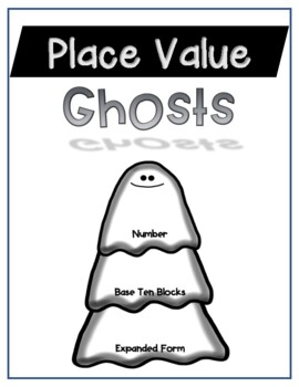 Preview of Place Value Ghosts