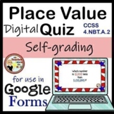 Place Value Google Forms Quiz Grade 4 - Digital Place Valu