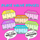 Place Value Houses