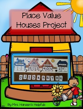 Preview of Place Value Houses Project