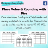 Place Value Houses & Rounding Activities using Dice
