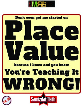 Preview of Place Value: I know you're teaching it wrong and here's why....