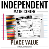Place Value Independent Math Center