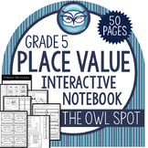 Place Value Interactive Notebook Grade 5