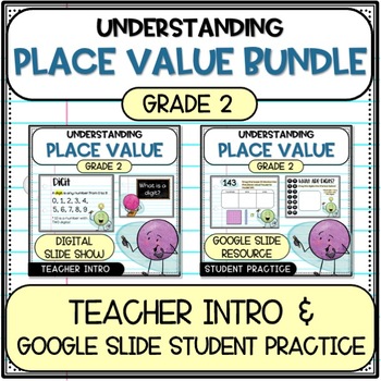 Preview of Place Value Introduction and Digital Activity BUNDLE Grade 2