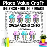 Place Value Jellyfish Math Crafts Summer Bulletin Board Ju