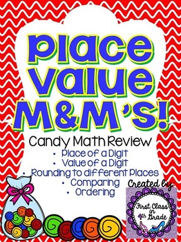 Preview of Place Value M&M's (Candy Math)