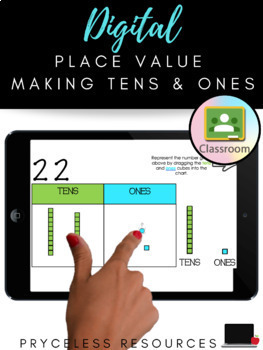 Preview of Place Value | Making Tens & Ones | Distance Learning | Google Classrooms