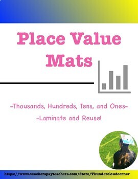 Preview of Place Value Mat-Thousands, Hundreds, Tens, and Ones-All Various Types