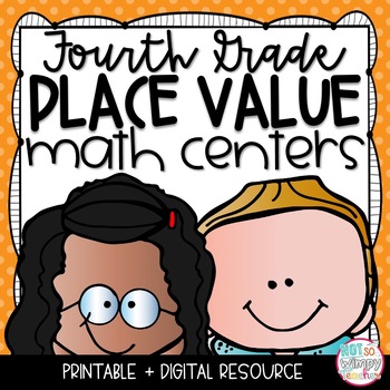 Preview of Place Value Math Centers FOURTH GRADE