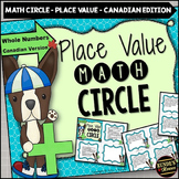 Place Value Whole Numbers Math Circle Activity Canadian Edition
