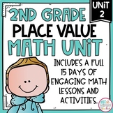 Place Value Math Unit with Activities for SECOND GRADE