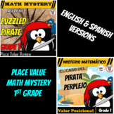 Place Value Math Mystery 1st Grade - English & Spanish Versions