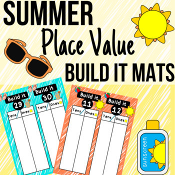 Preview of Summer Place Value Tens and Ones Build It Mats Kindergarten 1st Grade