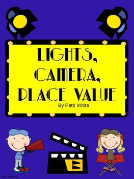Preview of Place Value Movie Themed Unit: Lights, Camera, Place Value!