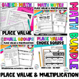 Place Value - Multiplication - Lesson Plans, Small Groups,
