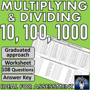 Preview of Place Value Multiplying and Dividing by 10, 100 and 1000 - 108 questions and key