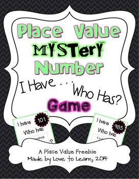 Preview of Place Value Mystery Number "I Have . . . Who Has?" Game