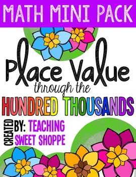 Preview of Place Value:  Numbers Through Hundred Thousands - Math Mini Pack