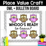 Place Value Owl Math Crafts Back to School Bulletin Board 