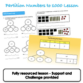 Place Value - Partition Numbers to 1000 Lesson