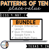 Place Value Patterns of Ten Lesson BUNDLE