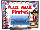 Place Value Pirates Smart Board Game (CCSS.2.NBT.B.5)