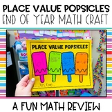 Place Value Popsicles Math Craftivity | Place Value Math Craft