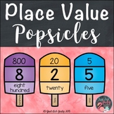 Place Value Popsicles Three-Digit Numbers