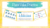 Place Value Practice Digital Resource