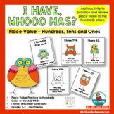Place Value Practice | Math Activity |  I Have, Who Has?