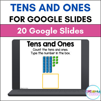 Preview of Place Value Practice (Tens and Ones) for Google Slides