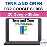 Place Value Practice (Tens and Ones) for Google Slides