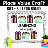 Place Value Present Christmas Holiday Winter Bulletin Boar