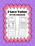 Place Value Printables (CCSS Aligned)