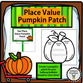 Preview of Place Value Pumpkin Patch, Fall Math Activity, Standard Form, Expanded Form