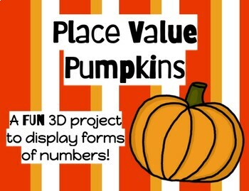 Preview of Place Value Pumpkins - EDITABLE!