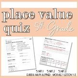 Place Value Quiz and Pretest - Eureka Math Aligned