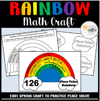 Preview of Place Value Rainbow Math Craft| Easy Printable Spring End of Year Activity